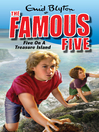 Five on a Treasure Island (eBook): Famous Five Series, Book 1